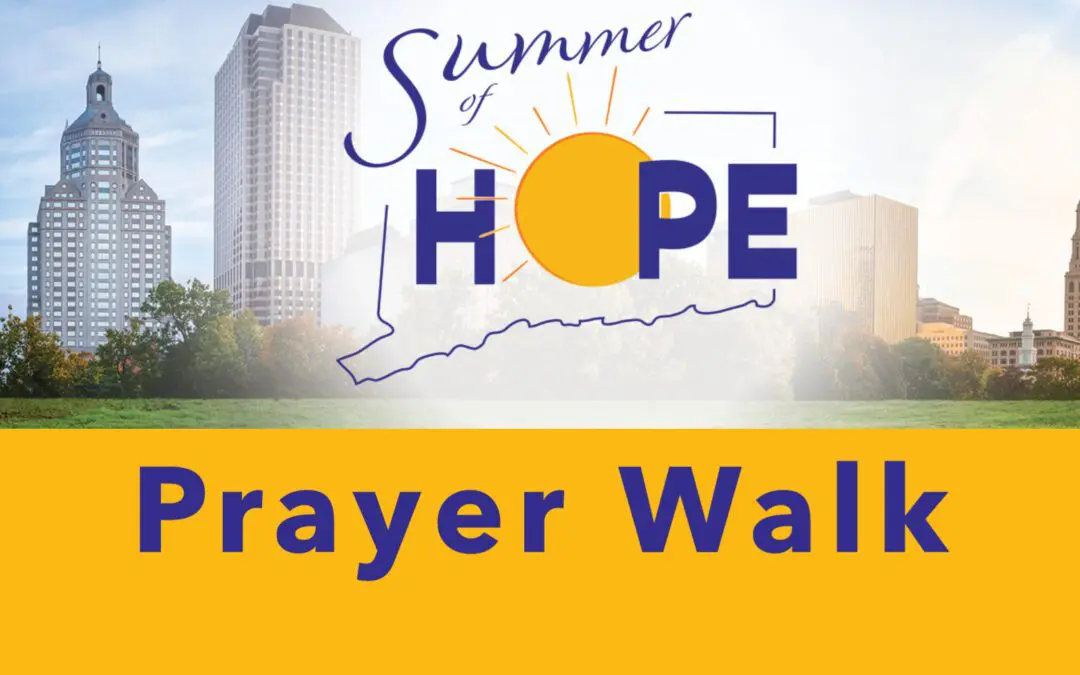 Hartford Prayer Walk – Citadel of Love
