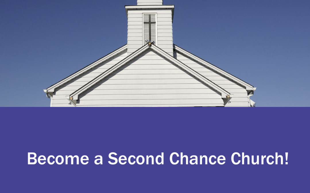 Become a Second Chance Church